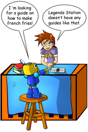 [ Artwork of a Servbot asking the librarian for a guide on how to make french fries, but she replies that Legends Station doesn't have any guides like that. ]